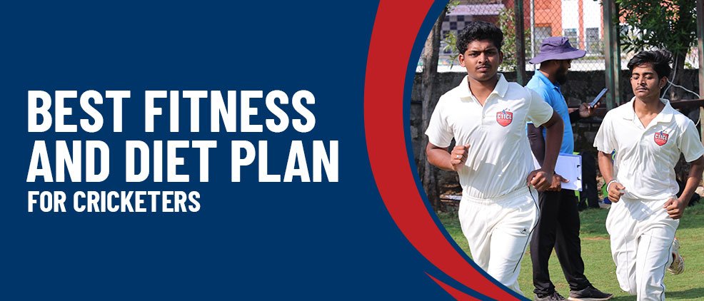 Best Fitness and Diet Plan for Young Cricketers to Stay Match-Ready